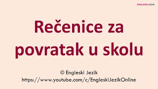 Rečenice za provratak u školu [upl. by Narayan]