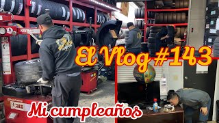 Llantero en USA El Vlog 143 Me sorprendieron en mi cumpleaños [upl. by Newton]