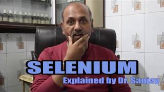 Selenium Explained By DrSanjay [upl. by Udella630]