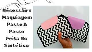 Porta Maquiagem Fácil Passo A Passo artesanatodiy costuracriativa necessairediydecostura [upl. by Llerret]