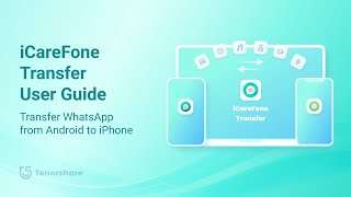 iCareFone WhatsApp Transfer  How to Transfer WhatsApp from Android to iPhone [upl. by Ennahteb]