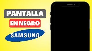 MI CELULAR SAMSUNG se PONE la PANTALLA NEGRA SOLUCIÓN FÁCIL y RÁPIDA [upl. by Ellenehc]