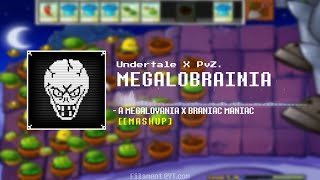 MEGALOBRAINIA  MegaloBrainia Megalovania x Brainiac Maniac [upl. by Sybley]