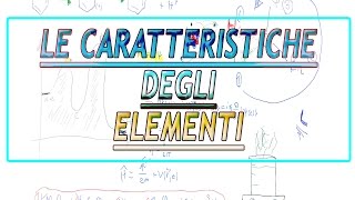 Le proprietà degli elementi [upl. by Lovett]