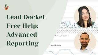 Lead Docket Free Help Advanced Reporting [upl. by Dieterich817]