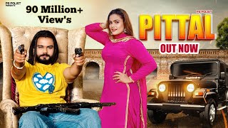 PITTAL  Official Video  Singer PS Polist New Song 2023  Latest Haryanvi Song  RK Polist [upl. by Pooh]