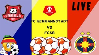 LIVE HERMANNSTADT  FCSB  STEAUA BUCURESTI   LIVE STREAM SUPERLIGA ROMANIEI  LIVE FCSB [upl. by Socrates]