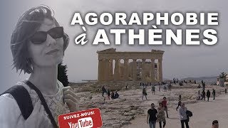 175 THÈME ►AGORAPHOBIE A ATHÈNES ◄ [upl. by Chevy]