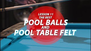 Billiard Tutorial The best balls amp pool table felts [upl. by Potter576]