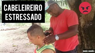 cabeleireiro estressado 😠vídeo engraçado e curto para status do watzzap [upl. by Notlrac]