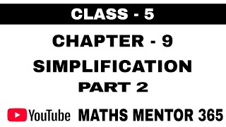 Simplification Tricks for Class 5  Part 2  Maths Mentor 365 [upl. by Adriel249]