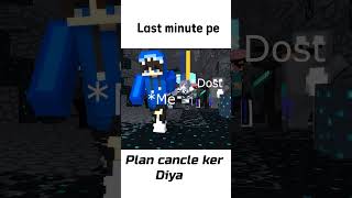 Bss Plan hi cancel kiya thaa minecraft memes [upl. by Letnwahs]