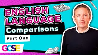 Comparative Analysis in English Language  GCSE Exam Tips amp Techniques From An English Tutor [upl. by Gilbert]