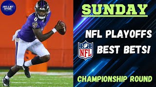 NFL Championship Round Best Bets Picks amp Predictions I Chiefs Vs Ravens I Lions Vs 49ers [upl. by Annotahs]