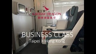 25 Business Is Cathay Dragon better than Cathay Pacific Cathay Dragon Flight KA483 from Taipei [upl. by Althee]