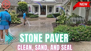 We Clean amp Seal Stone Pavers and Its Worth It [upl. by Enytsuj]