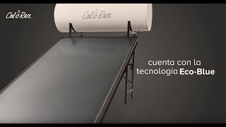 Tecnología EcoBlue  Calorex Solar [upl. by Ennavoj]