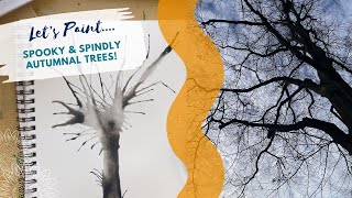 5 Minute Simple amp Fun Art Practice  Spooky amp Spindly Autumnal Trees [upl. by Mingche]