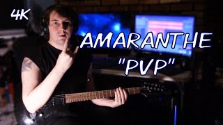 Amaranthe  PVP Guitar Cover [upl. by Irolav]