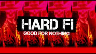 HardFi  Good For Nothing Official Audio [upl. by Assenej]