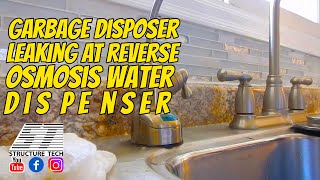 Garbage disposer leaking at reverse osmosis water dispenser Mounds View Home Inspections [upl. by Colvin]