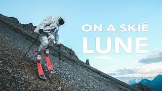 Comment on a skié sur la lune Enfin presque [upl. by Aelaza]