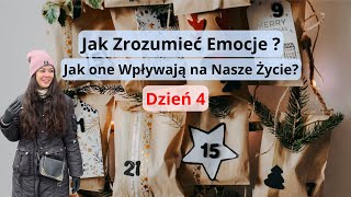 Dzień 4 Emocje – Jak Wpływają na Nasze Życie i Jak je Zrozumieć [upl. by Ayouqat]