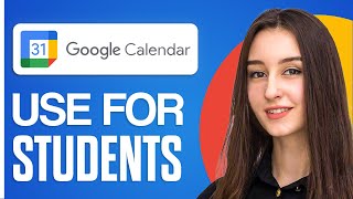 How To Use Google Calendar For Students 2024 [upl. by Adonis606]