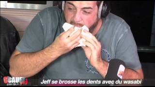 Jeff se brosse les dents avec du wasabi  CCauet sur NRJ [upl. by Claus]