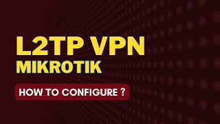 How To Create A L2tp Vpn Server On Mikrotik In Less Than 5 Minutes [upl. by Eselehs]