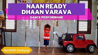 Naan Ready Dhaan Varava Video Song  Dance Steps for Kids  Leo [upl. by Allistir]