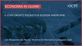 L’Economia in Quark – Il concordato fiscale e le elezioni americane [upl. by Mellicent693]