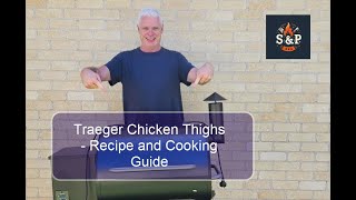 Traeger Chicken Thighs [upl. by Hcab]