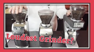 Which Grinder Is The Loudest  Latte Lab [upl. by Mairhpe868]