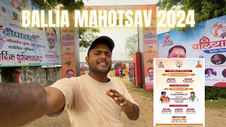 बलिया महोत्सव 2024  Ballia Mahotsav 2024  देशभर के कलाकारों का महासंगम [upl. by Worrell]