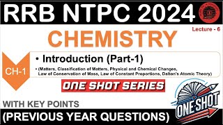 Chemistry One Shot for RRB NTPC  One Shot Chemistry for Railway Exam  Chemistry PYQ  Lecture  6 [upl. by Onimixam]