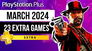 PlayStation Plus Extra March 2024 Games  PS Plus Extra March 2024 [upl. by Primalia428]