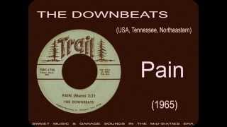 The Downbeats  Pain 1965 [upl. by Lane]