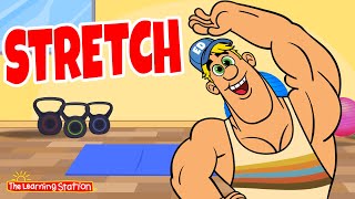 Stretch ♫ Exercise Songs for Kids ♫ Brain Breaks ♫ Action Songs ♫ Kids Songs by The Learning Station [upl. by Dusza579]