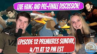 KORRA LIVESTREAM PREFINALE DISCUSSION  Featuring our Dog Appa [upl. by Augustine66]