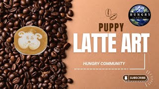 How to make latte art bulldog creative art by hungry community [upl. by Freeman942]