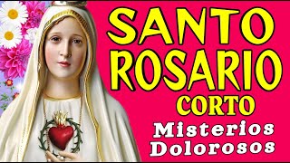 SANTO ROSARIO Corto🌷hoy viernes 13 septiembre PAZ✨ALEGRIA🌹Misterios Dolorosos🙏Pide a la Virgen María [upl. by Nali]