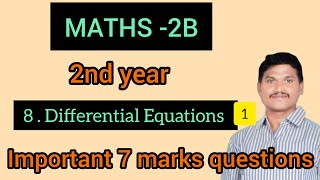 APampTS Inter2ndyear maths2B 8Differential Equations important 7marks questions01 srm maths telugu [upl. by Assadah584]