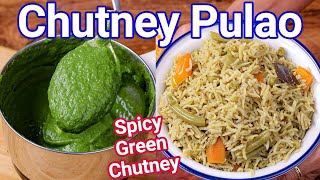 Chutney Pulao Rice Recipe  2 in 1 Best Lunch Box or Tiffin Box Recipe  Chatni Rice Recipe [upl. by Esyli]