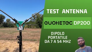 Radioamatori Prova antenna Guohetec DP200 [upl. by Ssecnirp]