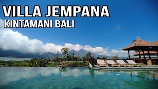 VILLA JEMPANA KINTAMANI  Villa Di Tepi Danau Batur Dengan Pemandangan Alam Pegunungan Yang Indah [upl. by Naleek5]