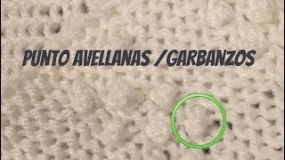 PUNTO AVELLANA  GARBANZOS Bodoques o Nudos en Tejido Telar  Loom Knit Popcorn  Bobble Stitch [upl. by Nnyw]