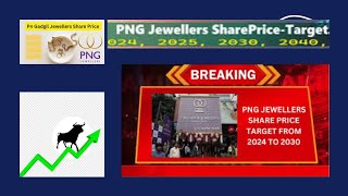 PNG jewellers share price target PNG jewellers share latest news PNG jewellers stock future [upl. by Jessalin]