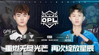 ASTER vs OMG OPL SPRING 2022 PLAYOFFS [upl. by Ytsim]