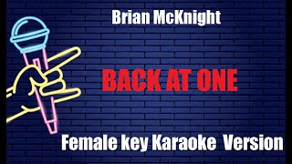 BACK AT ONE Brian McKnight FEMALE KEY KARAOKE PIANO VERSION [upl. by Carrie]